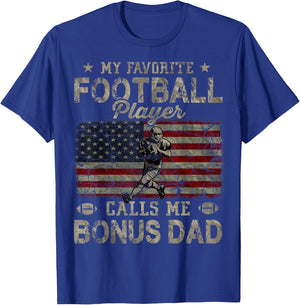 My Favorite Football Player Calls Me Bonus Dad Father's Day T-Shirt - T-Shirt | Royal