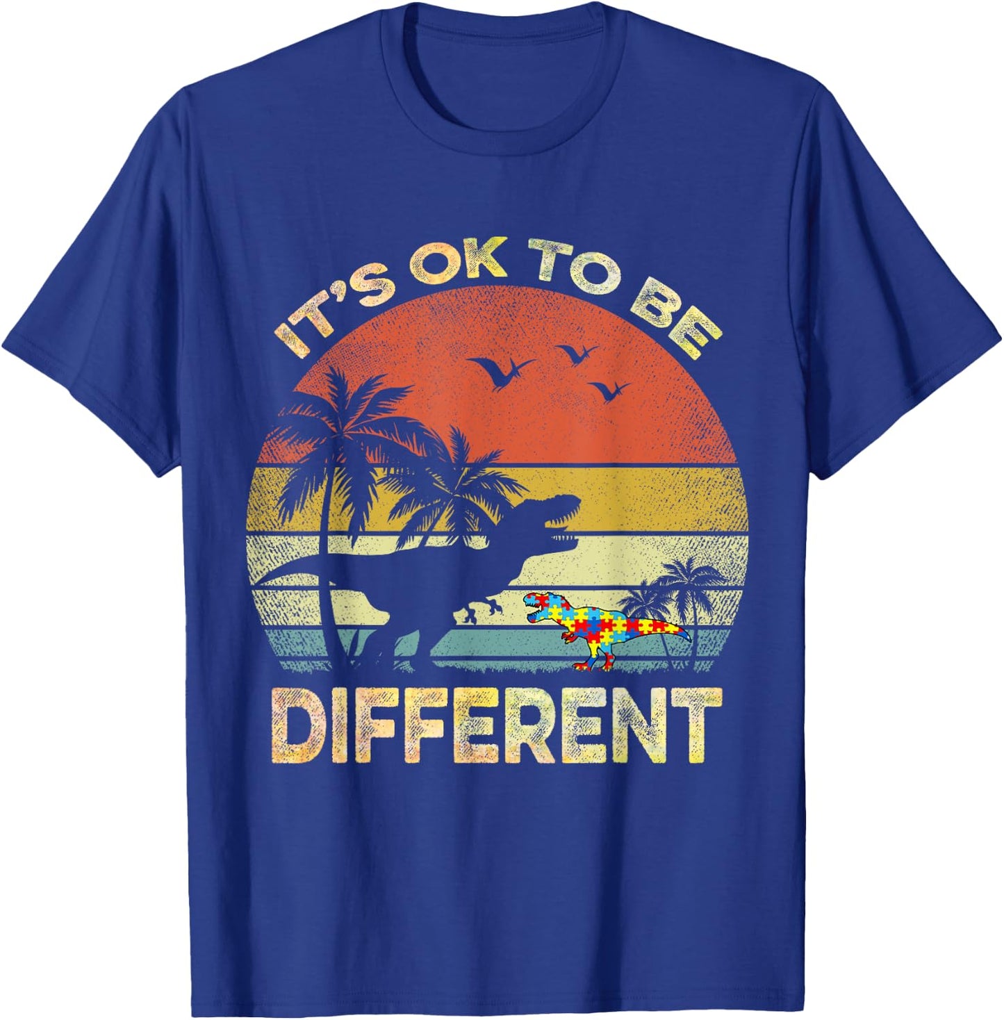 It's Ok To Be Different Autism Awareness T Rex Dinosaur T-Shirt - T-Shirt | Royal