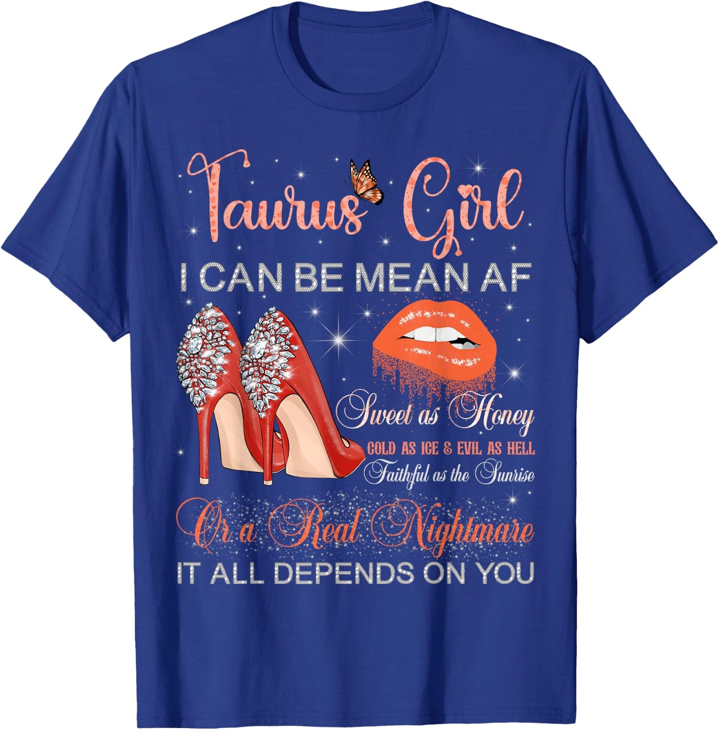 Taurus Girl Birthday High Heels Dripping Lips Butterfly T-Shirt - T-Shirt | Royal