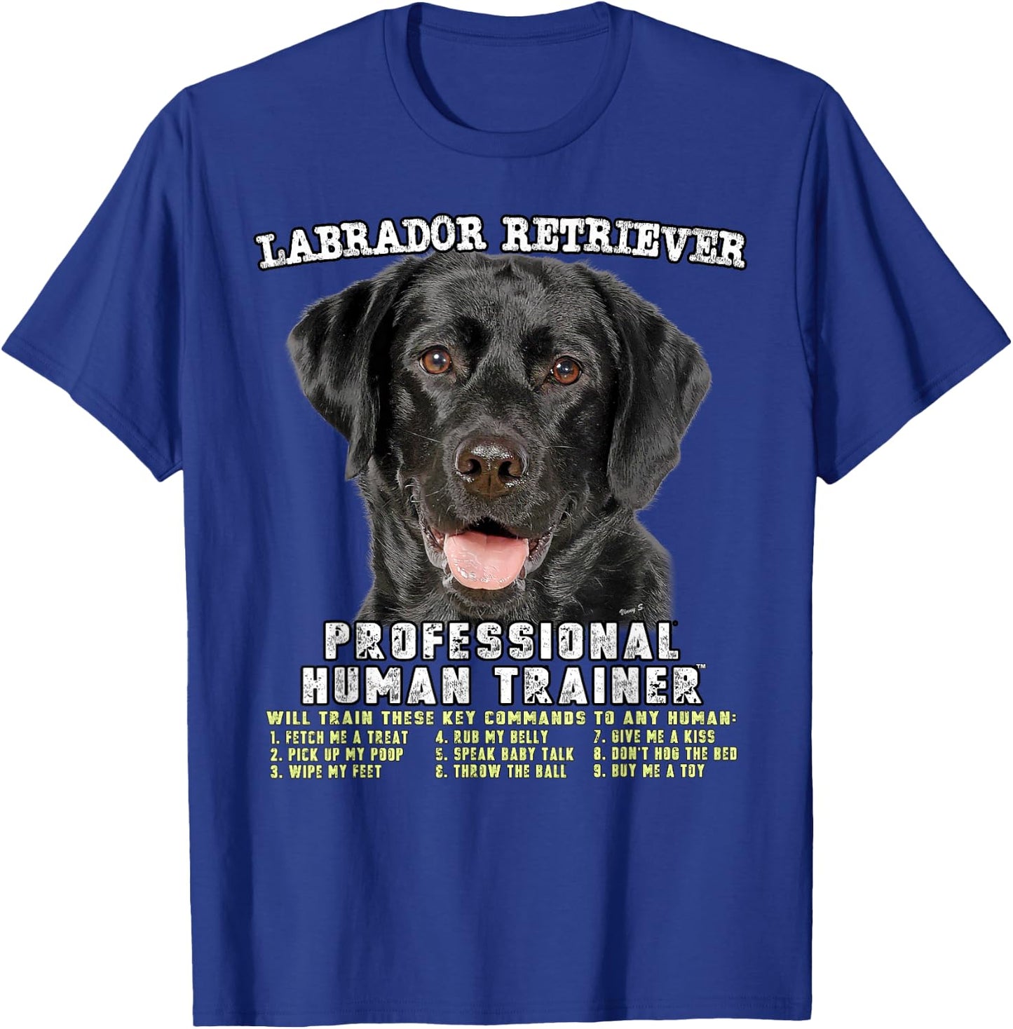 Labrador Retriever Black Lab Professional Human Trainer T-Shirt - T-Shirt | Royal