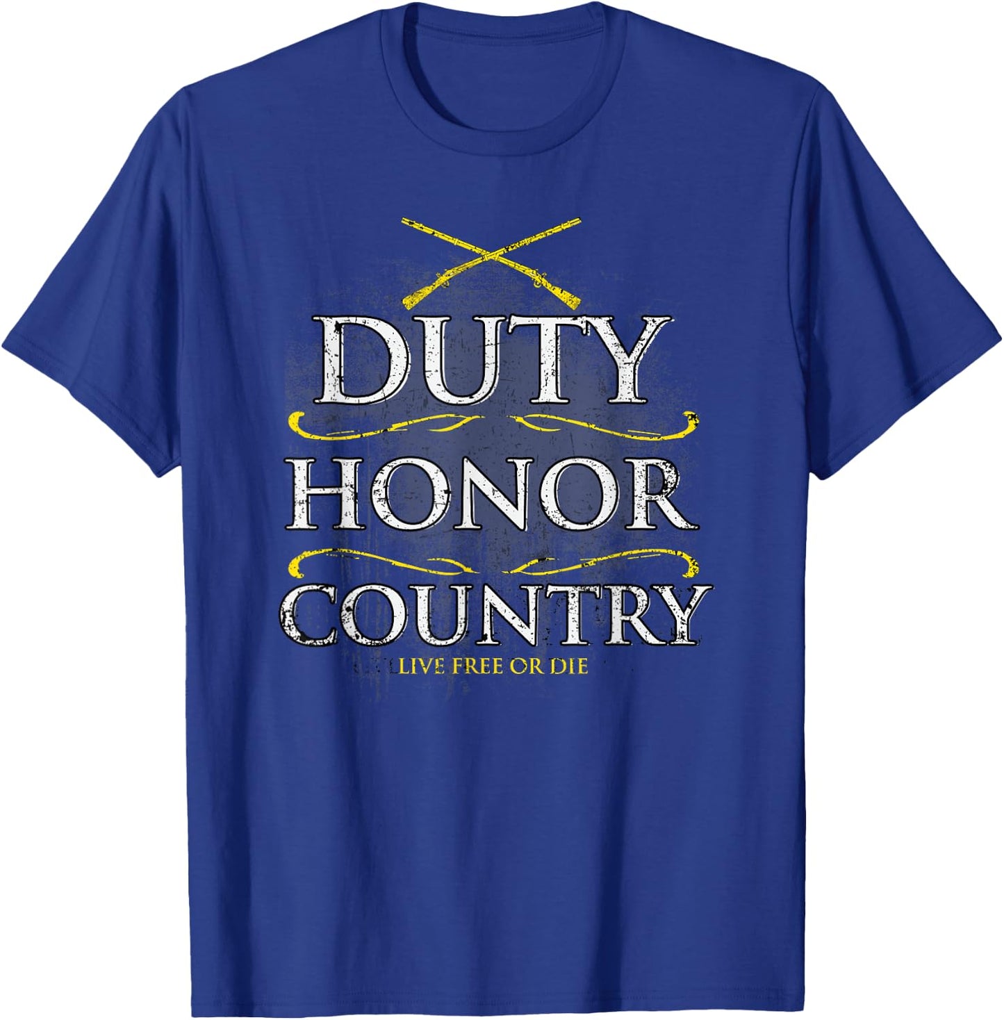 Duty Honor Country Live Free or Die T-Shirt - T-Shirt | Royal