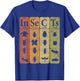 Insects Periodic Table Elements Entomologist Retro Bugs T-Shirt - T-Shirt | Royal