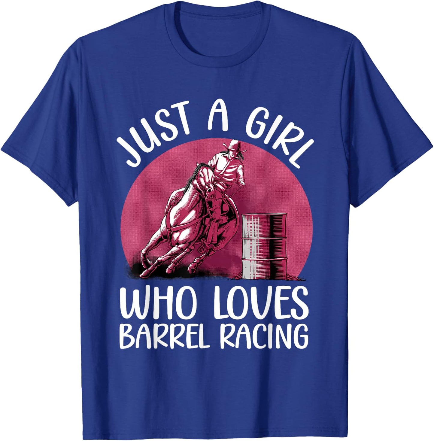 Funny Barrel Racing Art For Girls Women Barrel Racer Cowgirl T-Shirt - T-Shirt | Royal