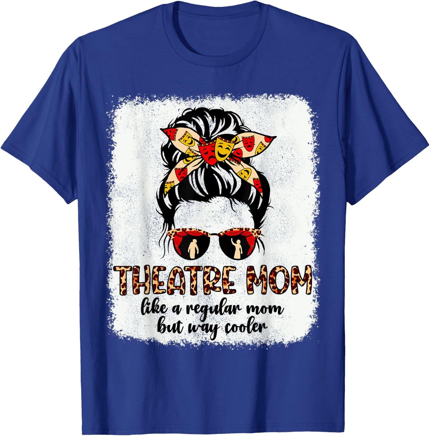 Leopard Theatre Mom Cute Messy Bun Theater Mothers Day T-Shirt - T-Shirt | Royal