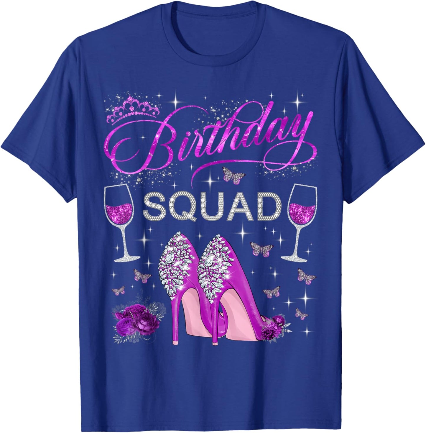 Birthday Squad Purple Butterflies High Heels Diva Squad T-Shirt - T-Shirt | Royal