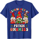 Hanging With My Psych Gnomies Christmas Psychiatric Nurse T-Shirt - T-Shirt | Royal