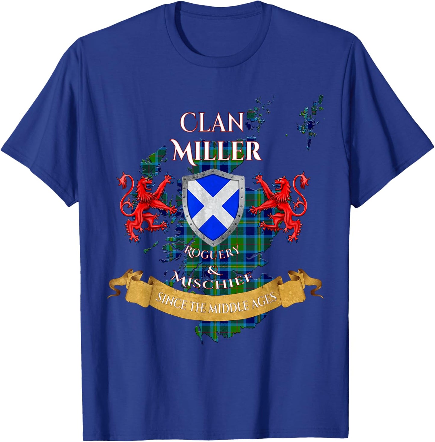 Miller Scottish Family Clan Middle Ages Mischief T-Shirt - T-Shirt | Royal