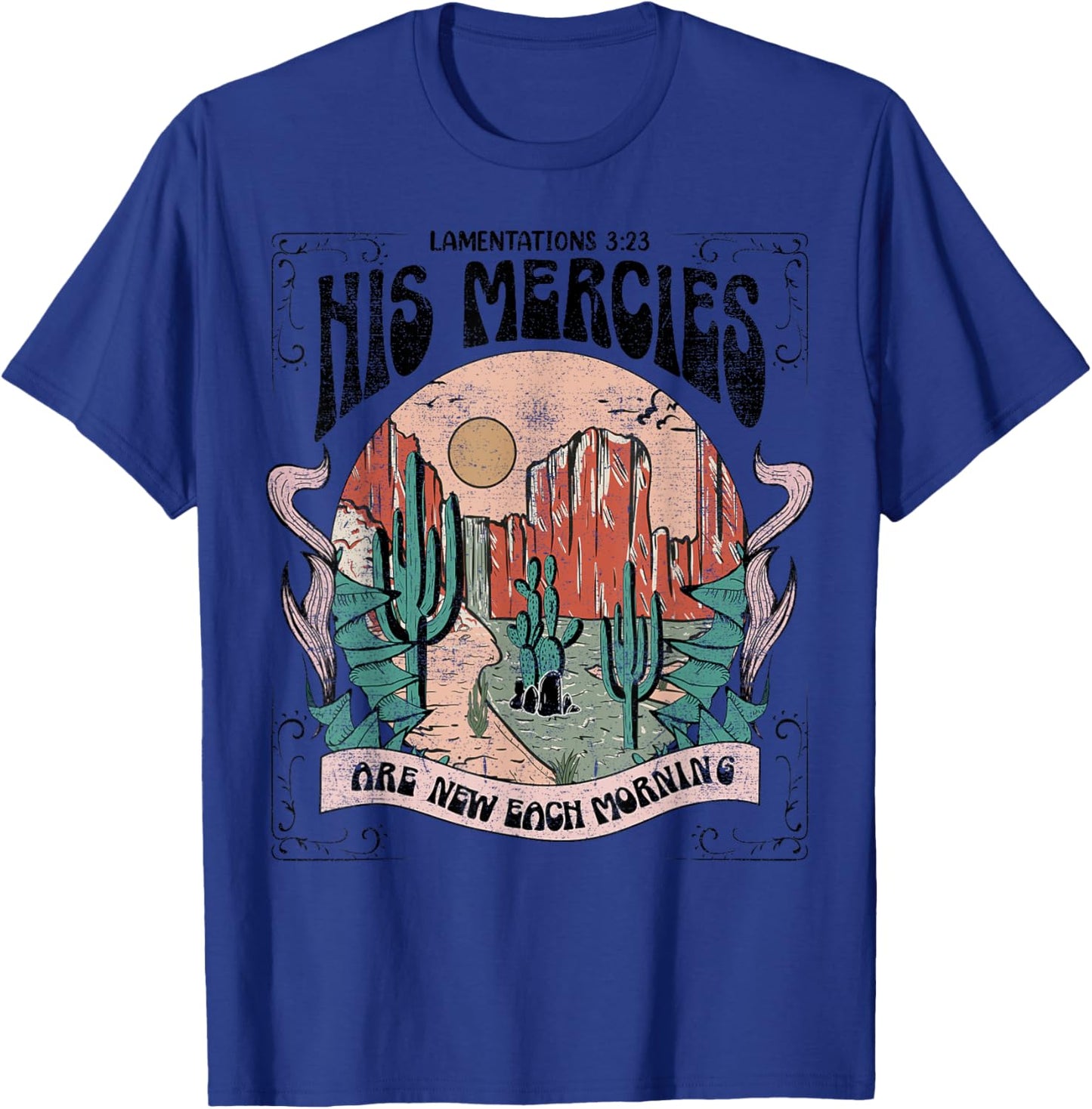 His mercy are new every morning Christian design T-Shirt - T-Shirt | Royal