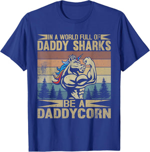 Dadicorn Dadacorn Daddycorn T-Shirt - T-Shirt | Royal