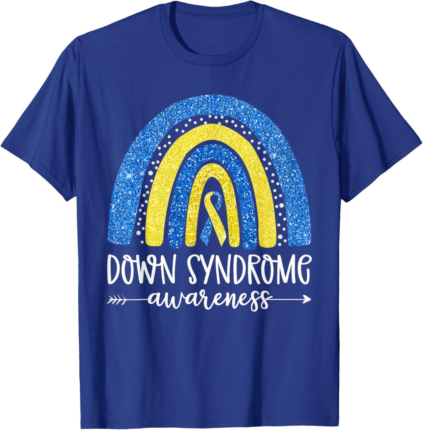 World Down Syndrome Awareness Month Rainbow National T21 Day T-Shirt - T-Shirt | Royal
