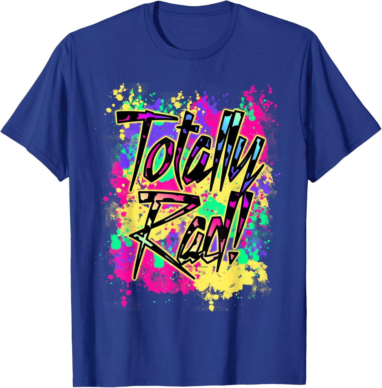 Totally Rad 80s Paint Splat 1980s Party T-Shirt - T-Shirt | Royal