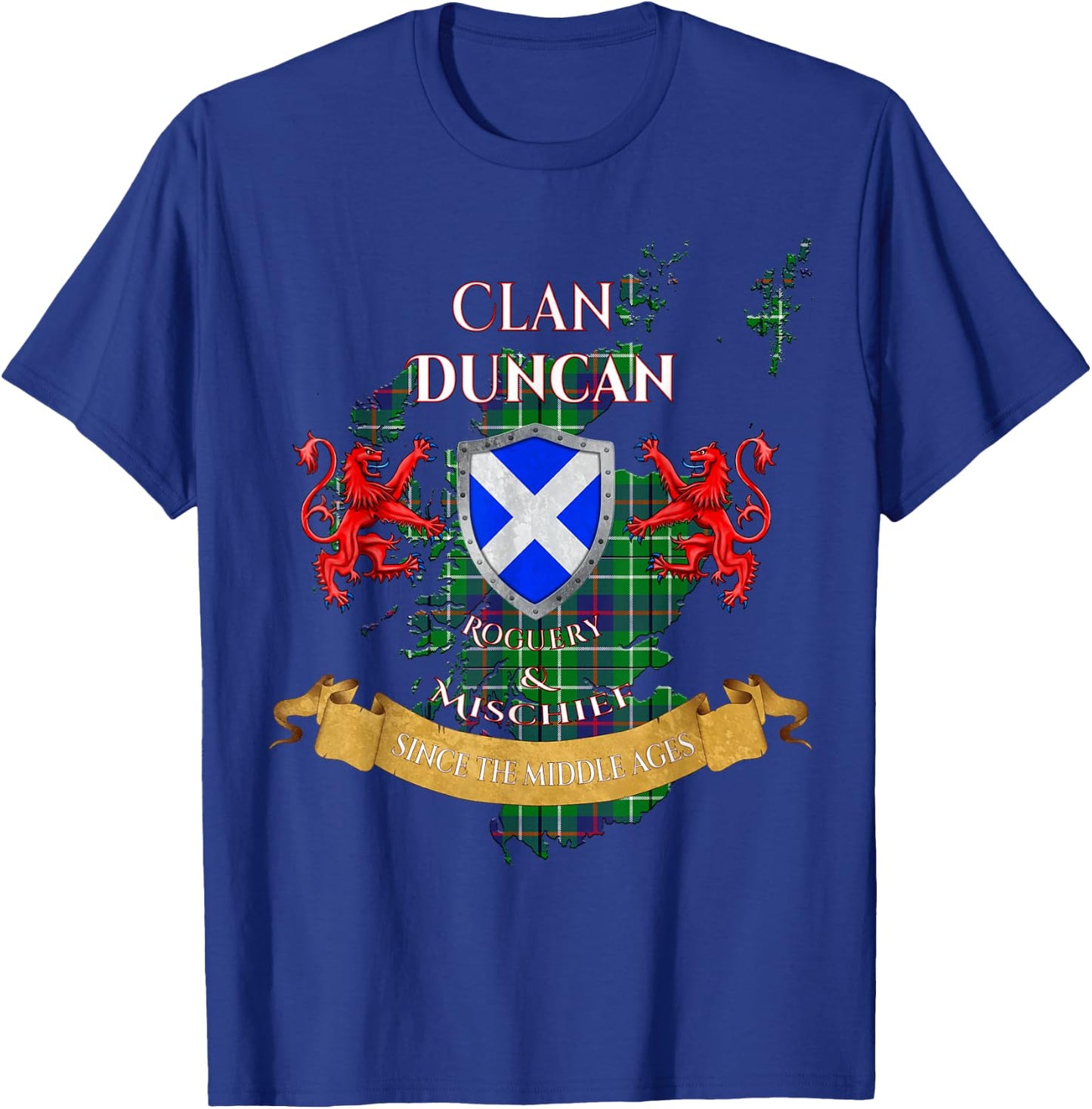 Duncan Scottish Family Clan Middle Ages Mischief T-Shirt - T-Shirt | Royal