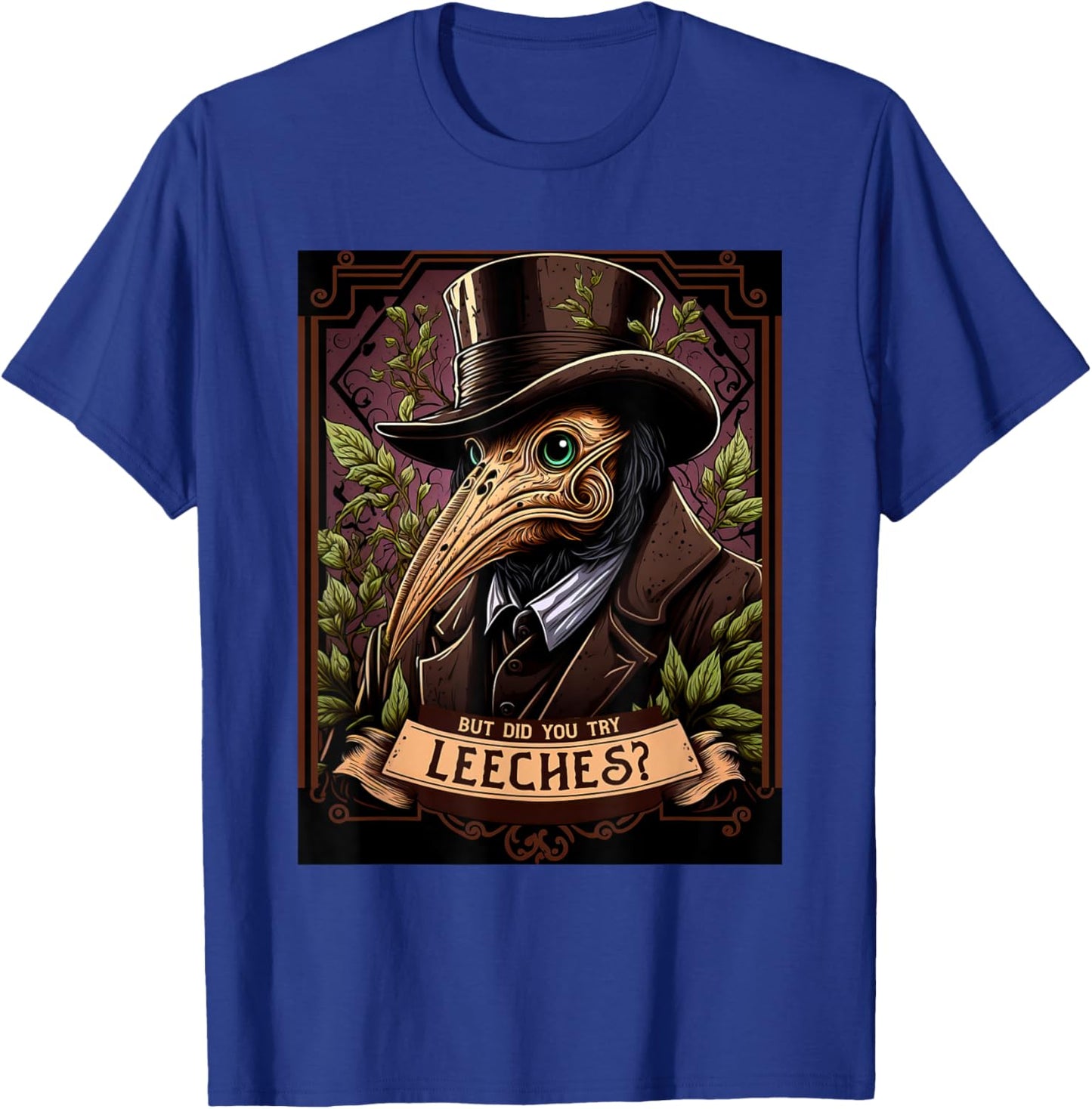 The Leech-Bearing Plague Doctor - Middle Ages Medical Retro T-Shirt - T-Shirt | Royal