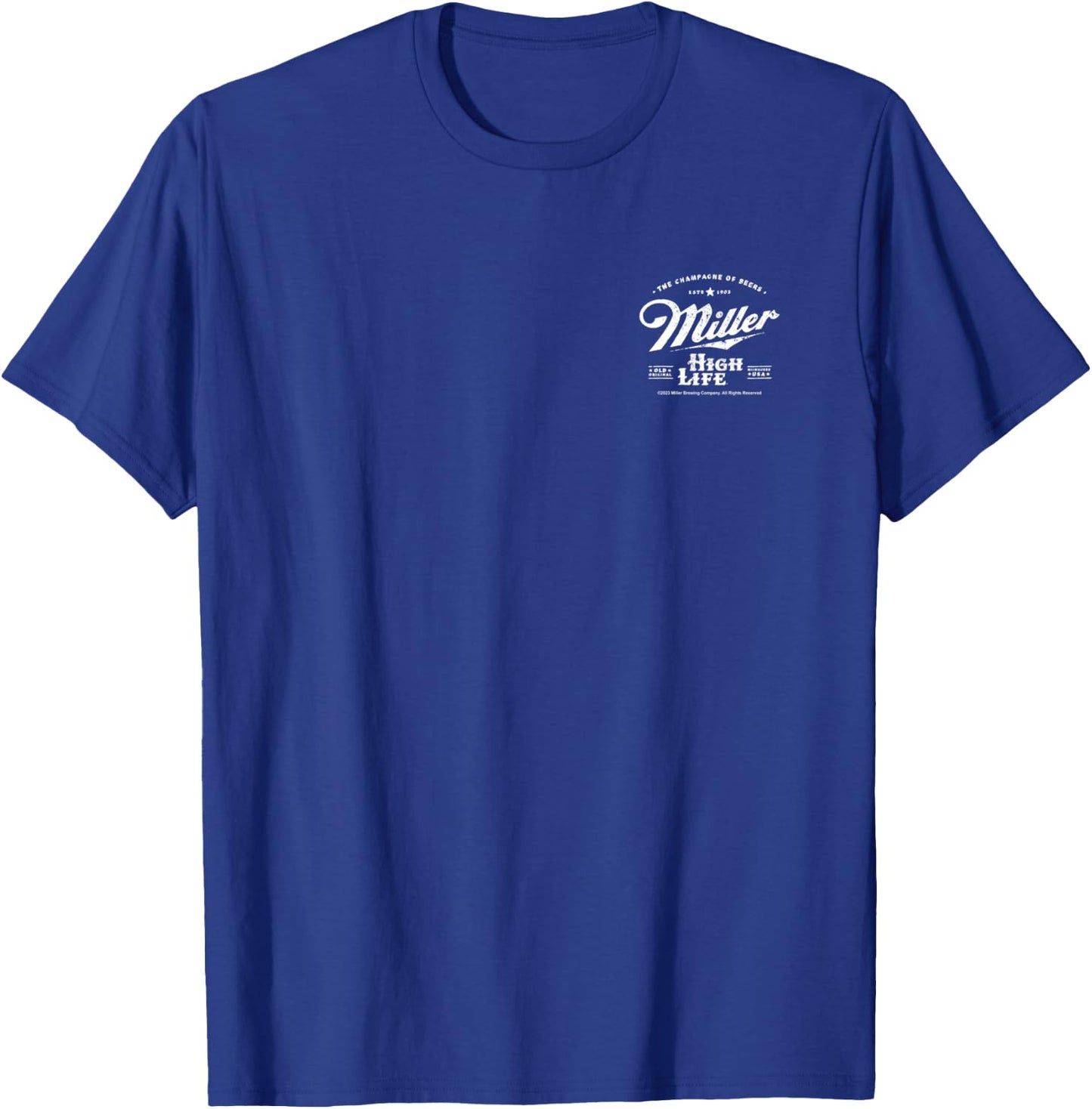 Coors Miller High Life Champagne of Beers Front and Back T-Shirt - T-Shirt | Royal