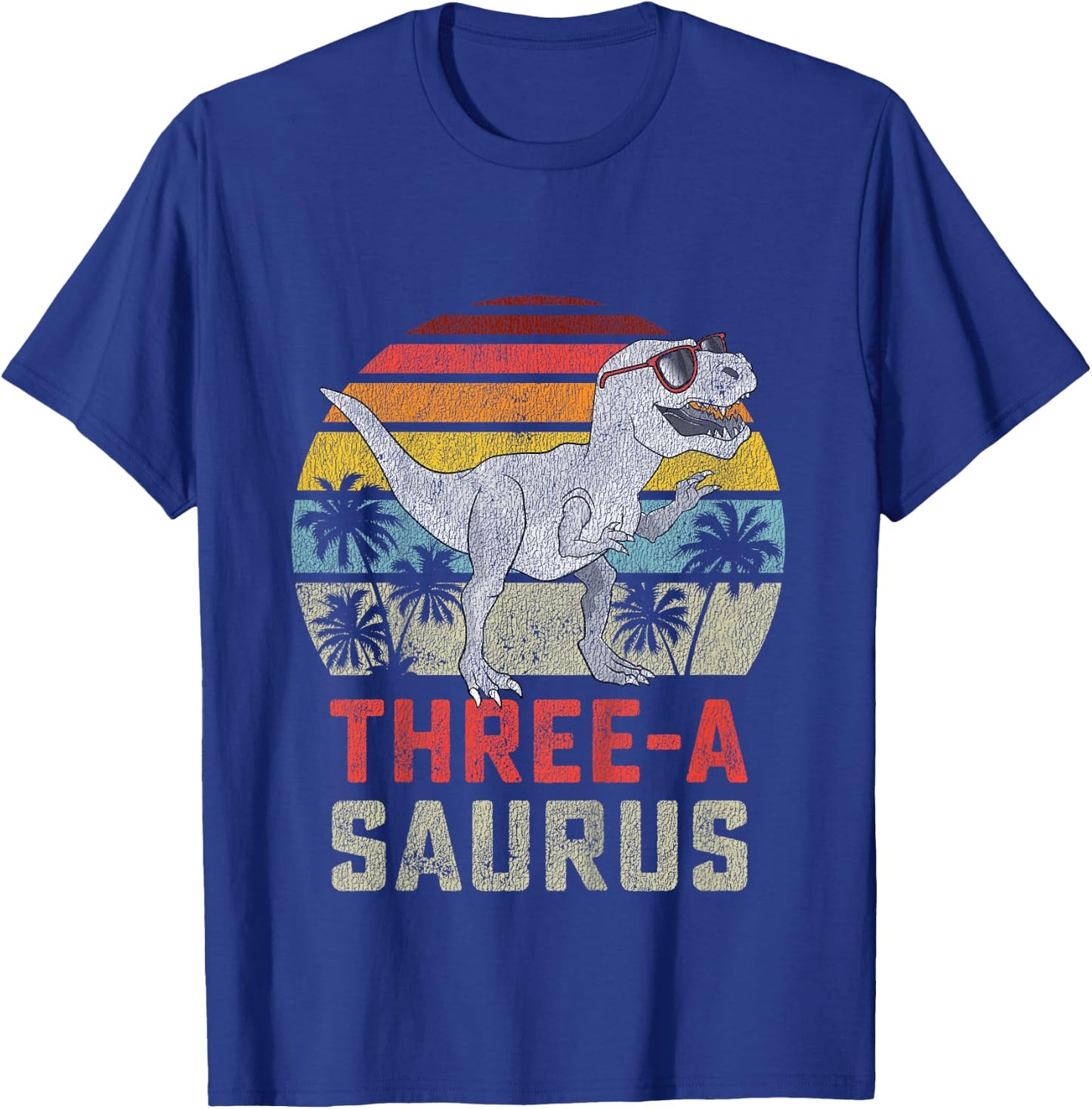 Three a Saurus Birthday T Rex 3 Year Old Dino 3rd Dinosaur T-Shirt - T-Shirt | Royal