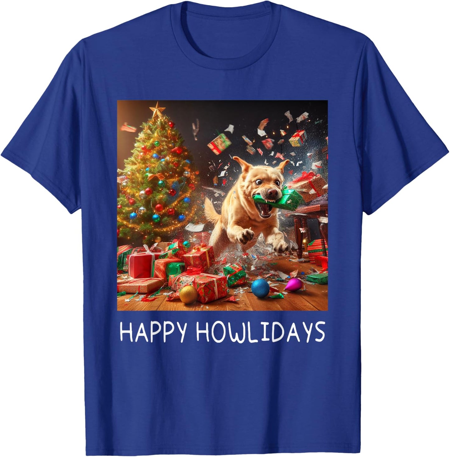 Funny Crazy Chaotic Dog Under The Tree Cute Happy Howlidays T-Shirt - T-Shirt | Royal