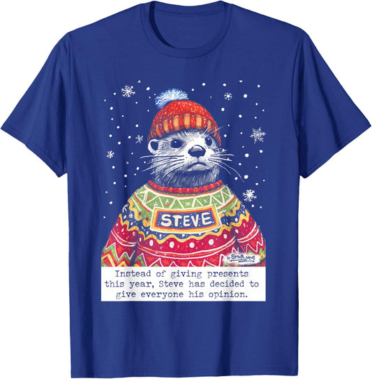 Steve Otter Instead Of Giving Presents This Year T-Shirt - T-Shirt | Royal