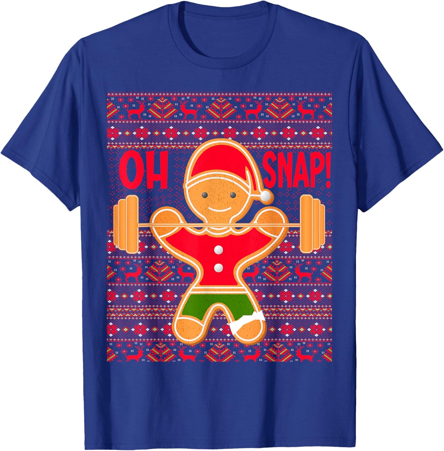 "Oh Snap" Gingerbread Man LIFTMAS Ugly Christmas Gym Funny T-Shirt - T-Shirt | Royal