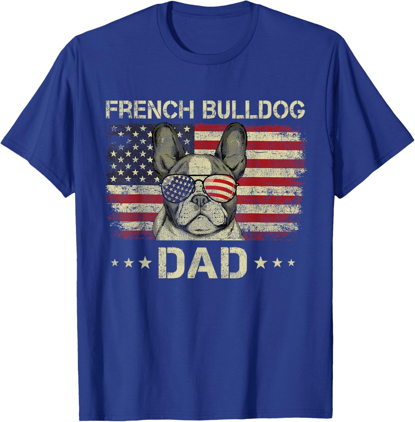 French Bulldog Dad Dog Lovers American Flag 4th Of July Men T-Shirt - T-Shirt | Royal