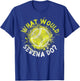 Funny Tennis Player Racket What Would Serena Do? T-Shirt - T-Shirt | Royal