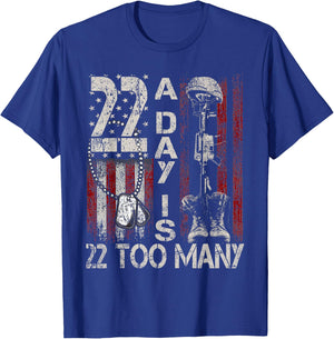 22 A Day is 22 Too Many Veteran Lives Matter Help Veterans T-Shirt - T-Shirt | Royal