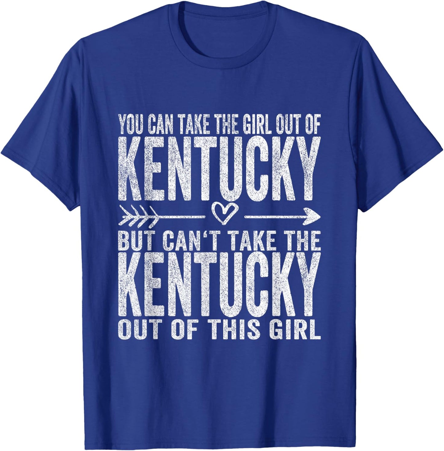 Girl Out of Kentucky Hometown Home Kentucky T-Shirt - T-Shirt | Royal