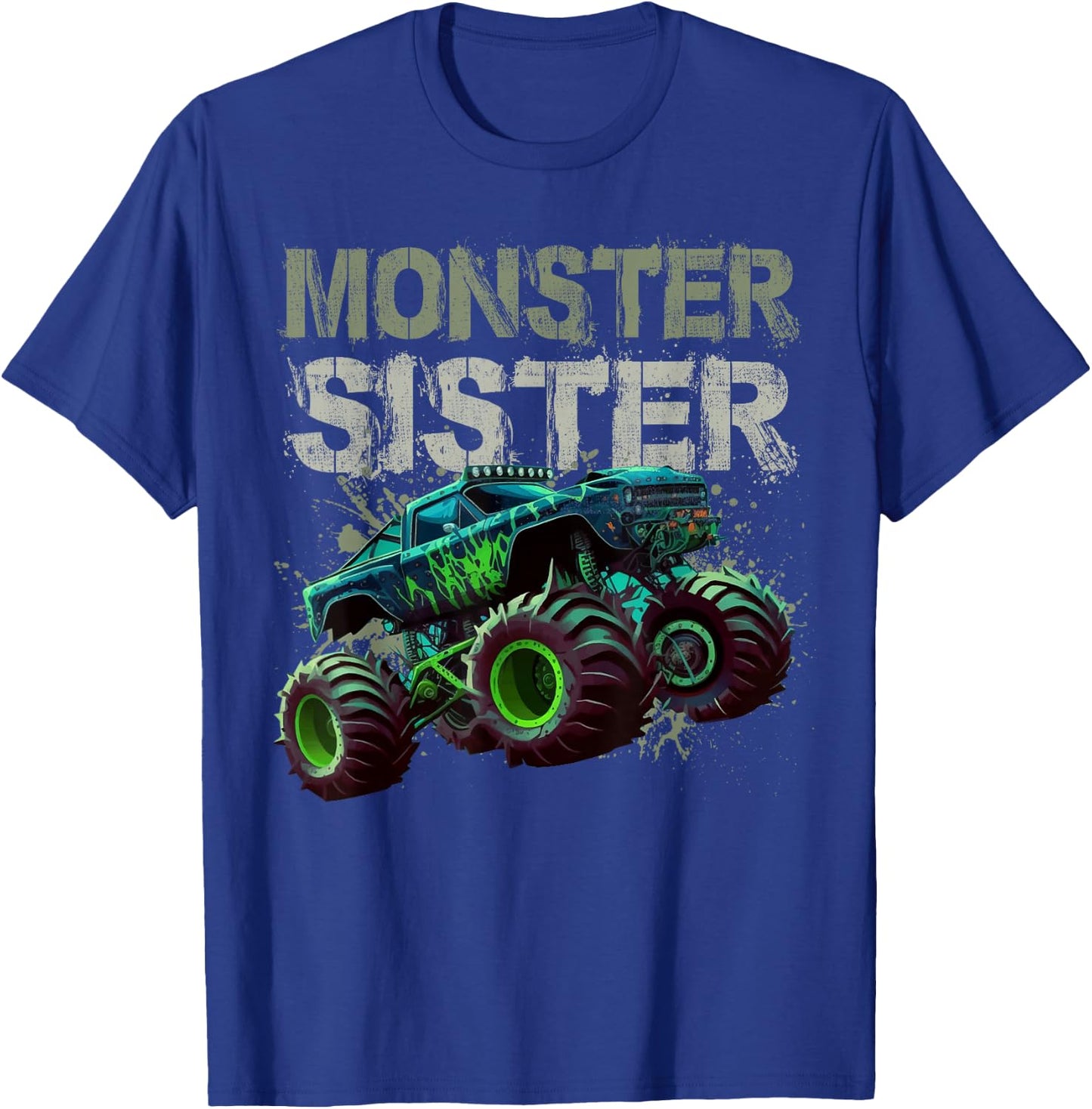 Monster Truck Sister Family Matching Monster Truck Lovers T-Shirt - T-Shirt | Royal