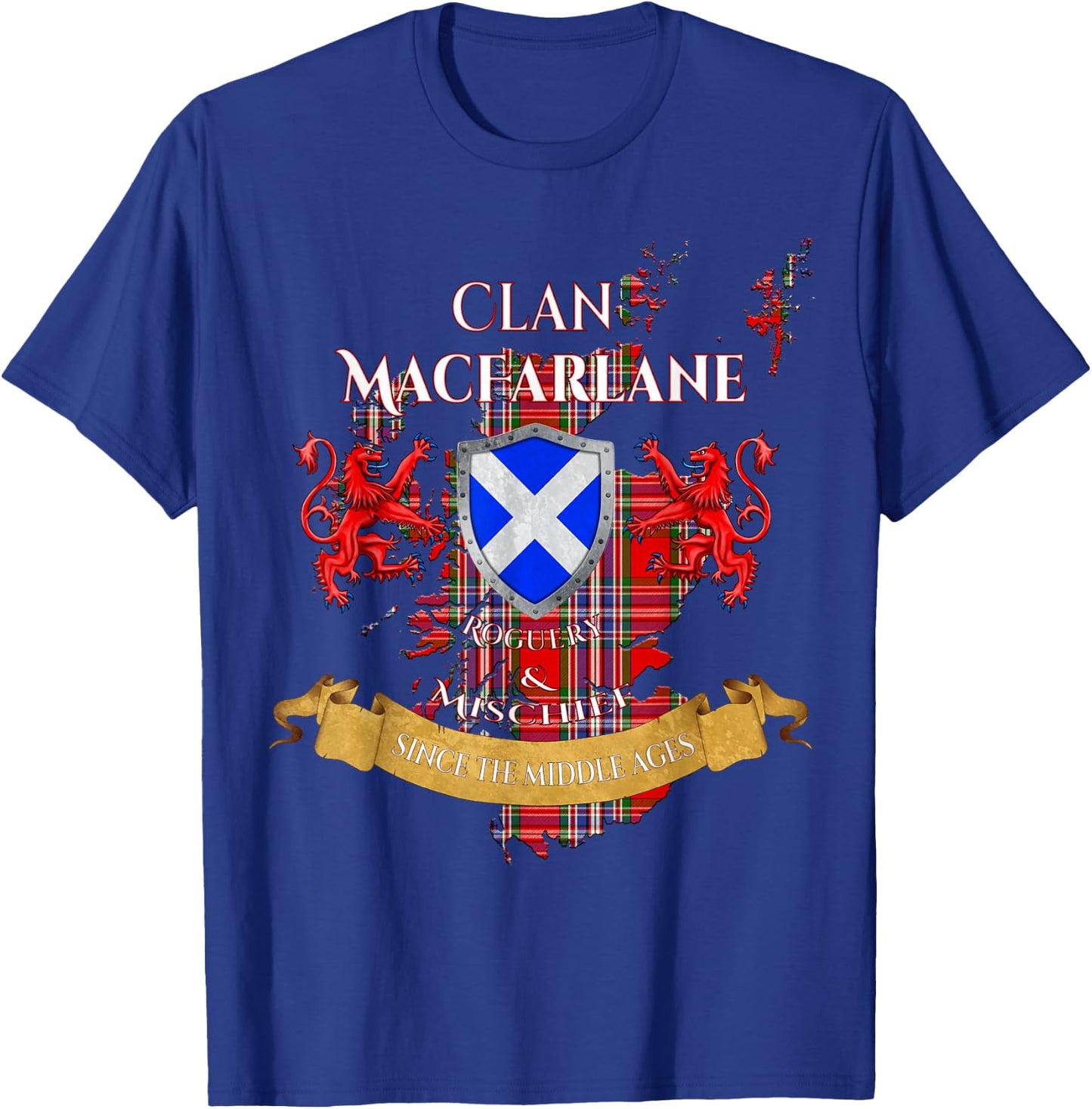 MacFarlane Scottish Family Clan Middle Ages Mischief T-Shirt - T-Shirt | Royal