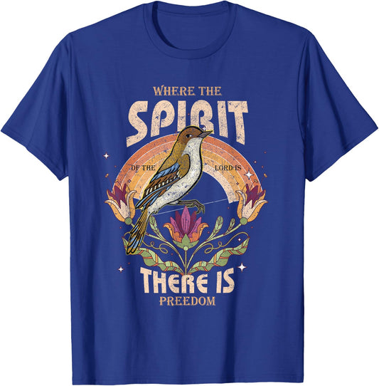 Where The Spirit Of The Lord Is There Is Freedom Christian T-Shirt - T-Shirt | Royal