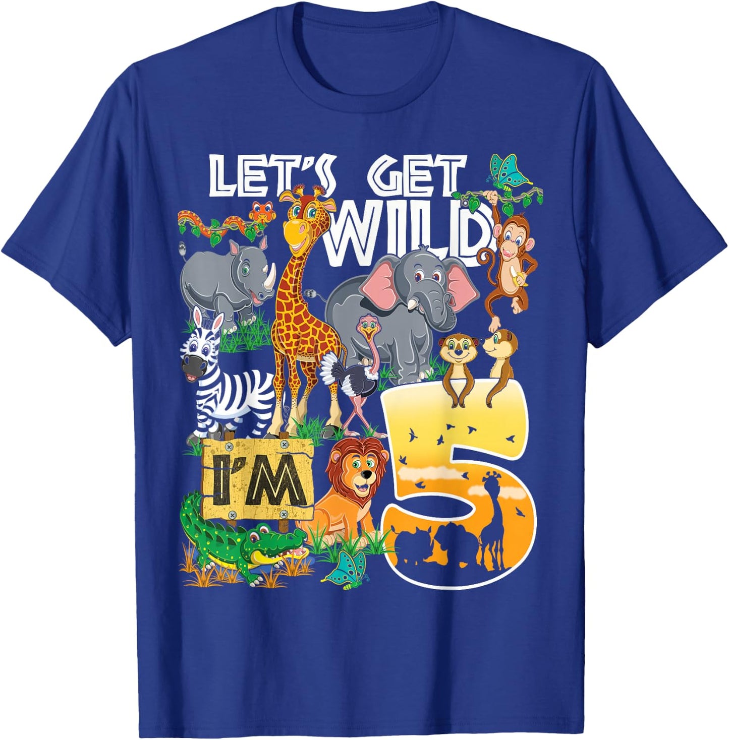 Kids Safari Zoo 5th Birthday Party Let's Get Wild I'm 5 T-Shirt - T-Shirt | Royal