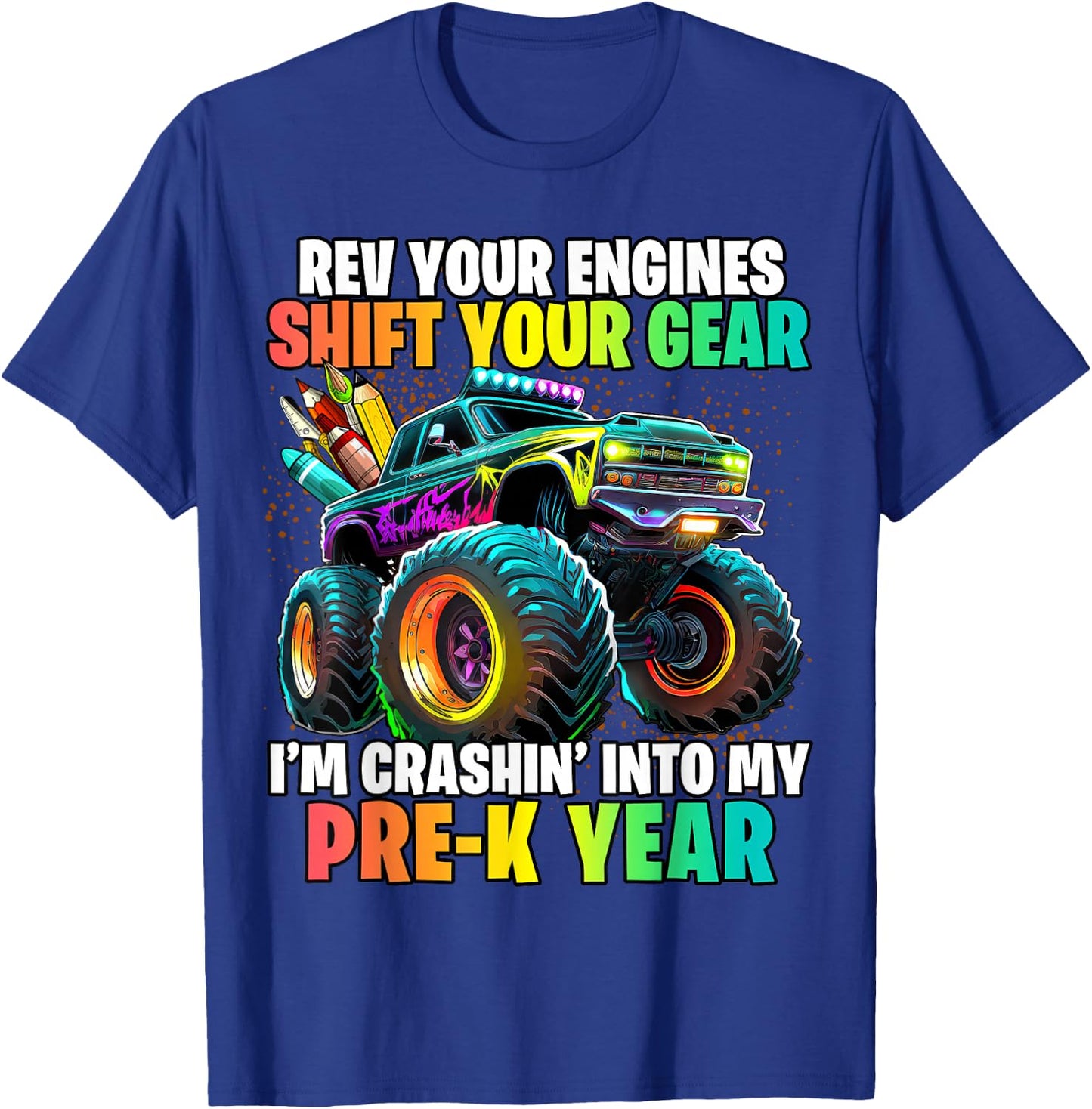 Back to School Pre-K Monster Truck First Day School Boys T-Shirt - T-Shirt | Royal