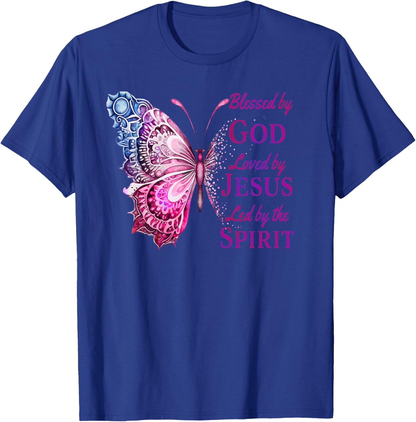 Blessed by God Loved by Jesus Pink Butterfly Christian T-Shirt - T-Shirt | Royal