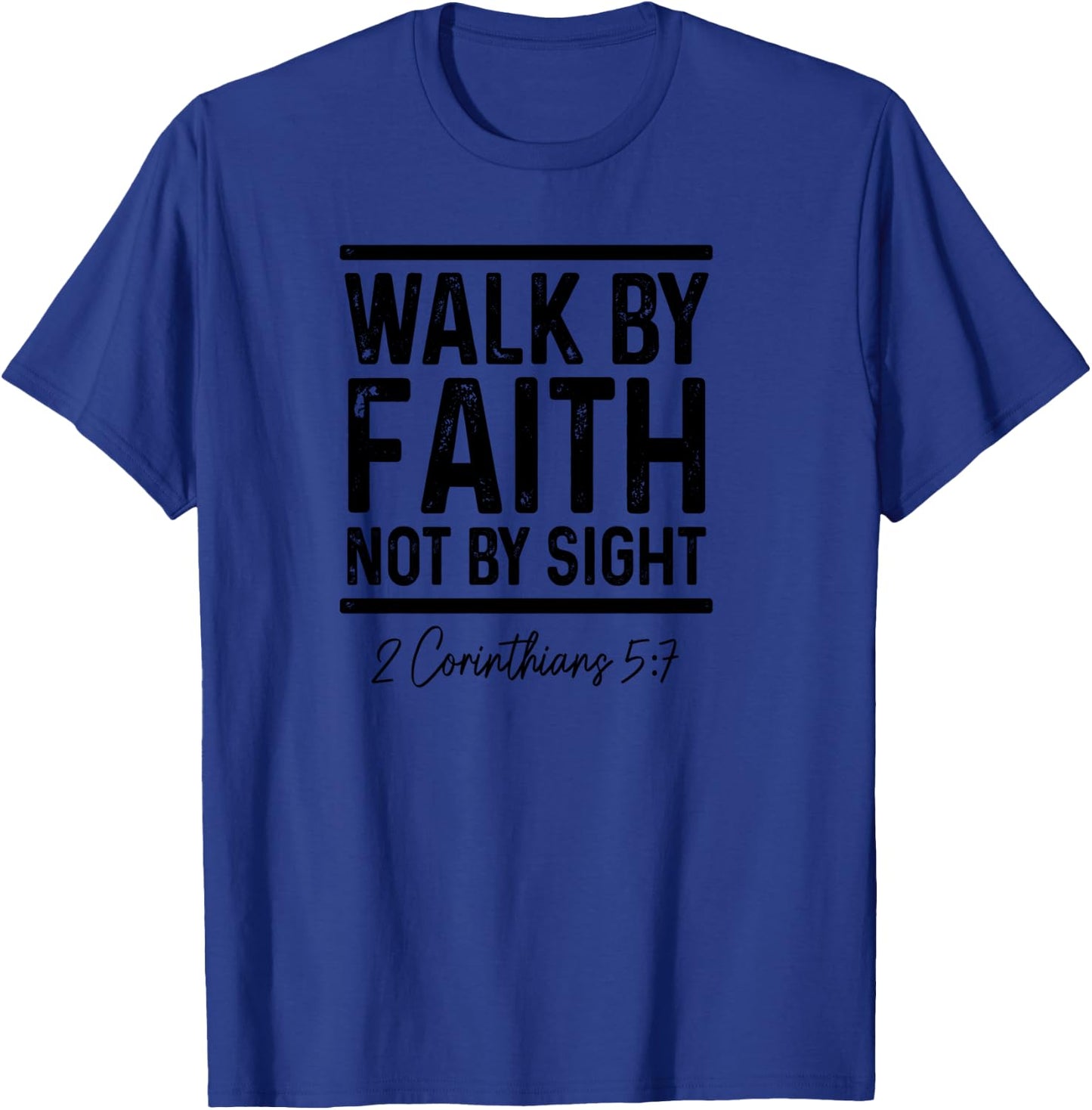 Bible Verse Walk Faith Not By Sight Christian Pastor T-Shirt - T-Shirt | Royal