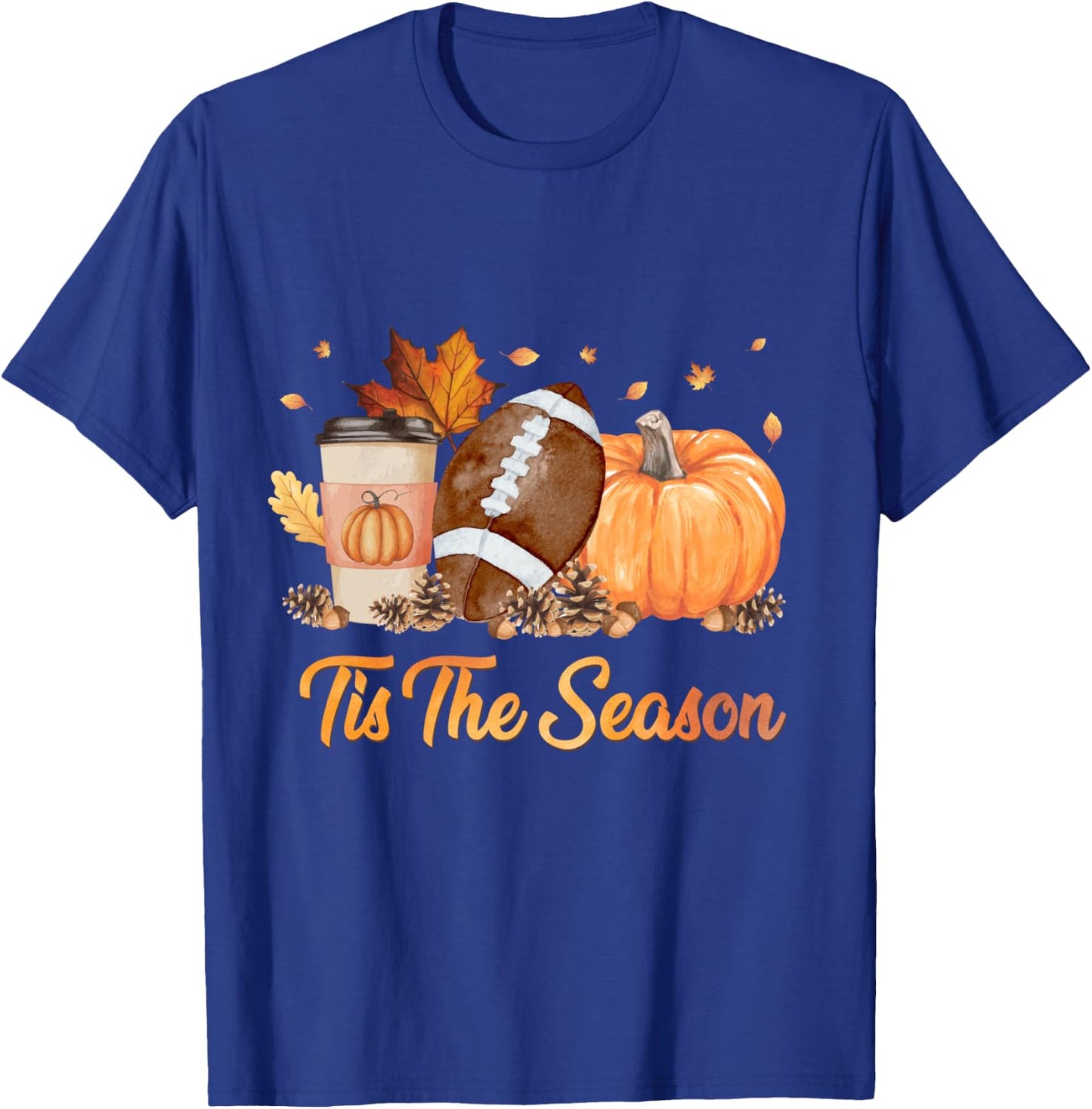 Tis The Season Football Fall Season Football Pumpkin Spice T-Shirt - T-Shirt | Royal