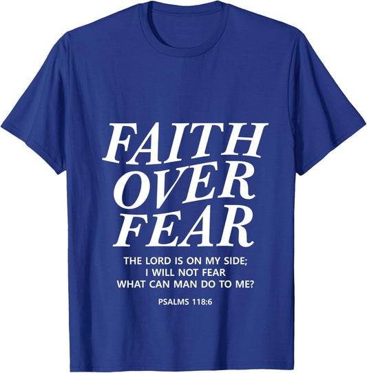 Faith Over Fear Bible Verse Christian Back Print Men Women T-Shirt - T-Shirt | Royal