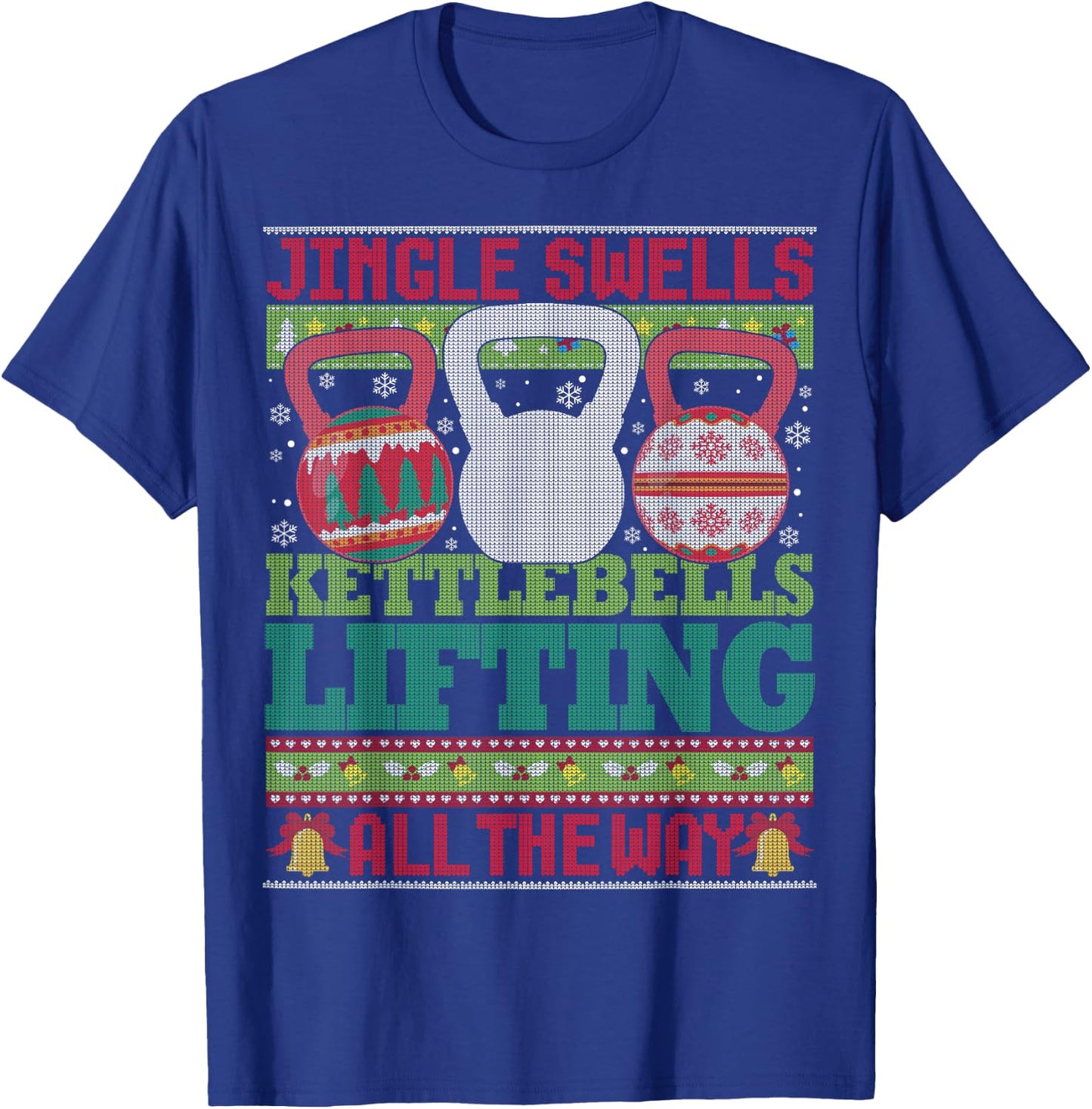 Ugly Christmas Gym Kettlebell Weightlifting Fitness Gift T-Shirt - T-Shirt | Royal
