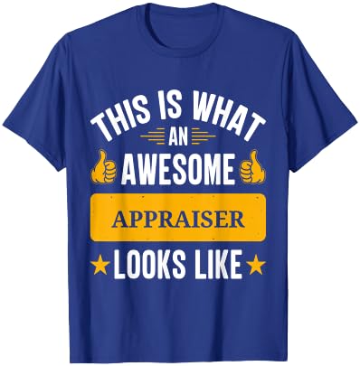 Appraiser gifts funny quote Appraiser T-Shirt - T-Shirt | Royal