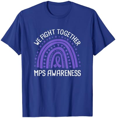 We Fight Together MPS Awareness T-Shirt - T-Shirt | Royal
