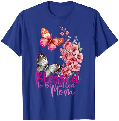 Blessed To Be Called Mom Mother's Day 2024 Butterfly Mom Day T-Shirt - T-Shirt | Royal