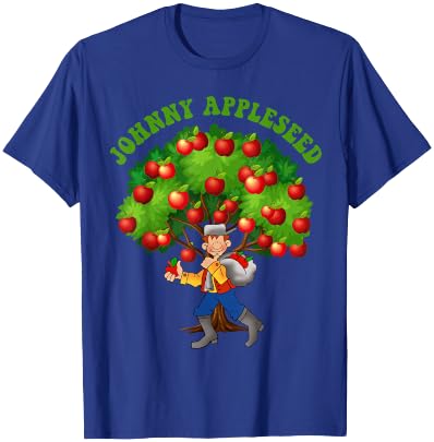 Johnny Appleseed Apple Day Sept 26 Celebrate Legends T-Shirt - T-Shirt | Royal