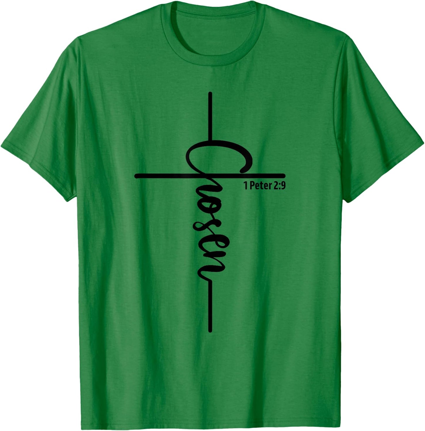 Chosen 1 Peter 2:9 Christian Faith Jesus Cross T-Shirt - T-Shirt | Irish Green