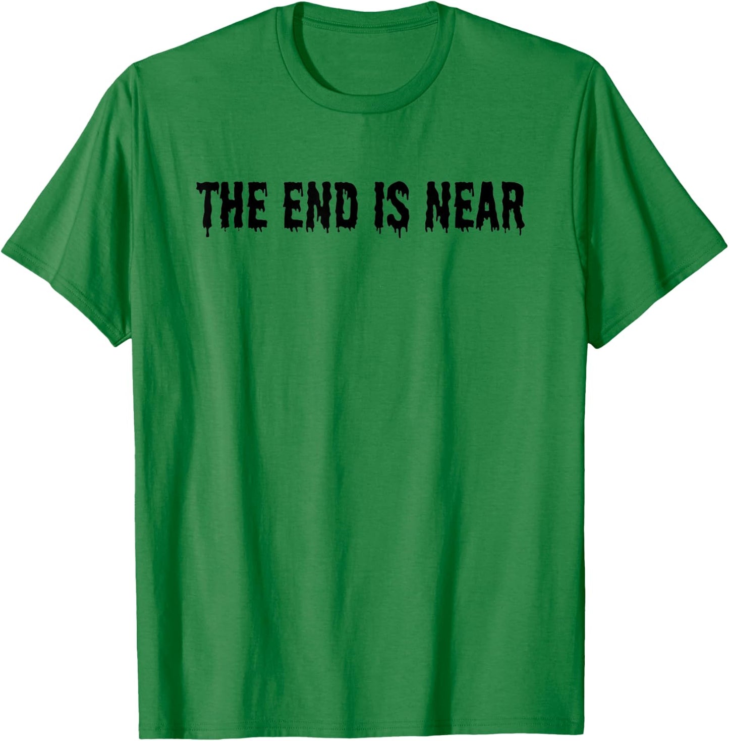 The End Is Near - Alien Abduction UFO Halloween Creepy Scary T-Shirt - T-Shirt | Irish Green
