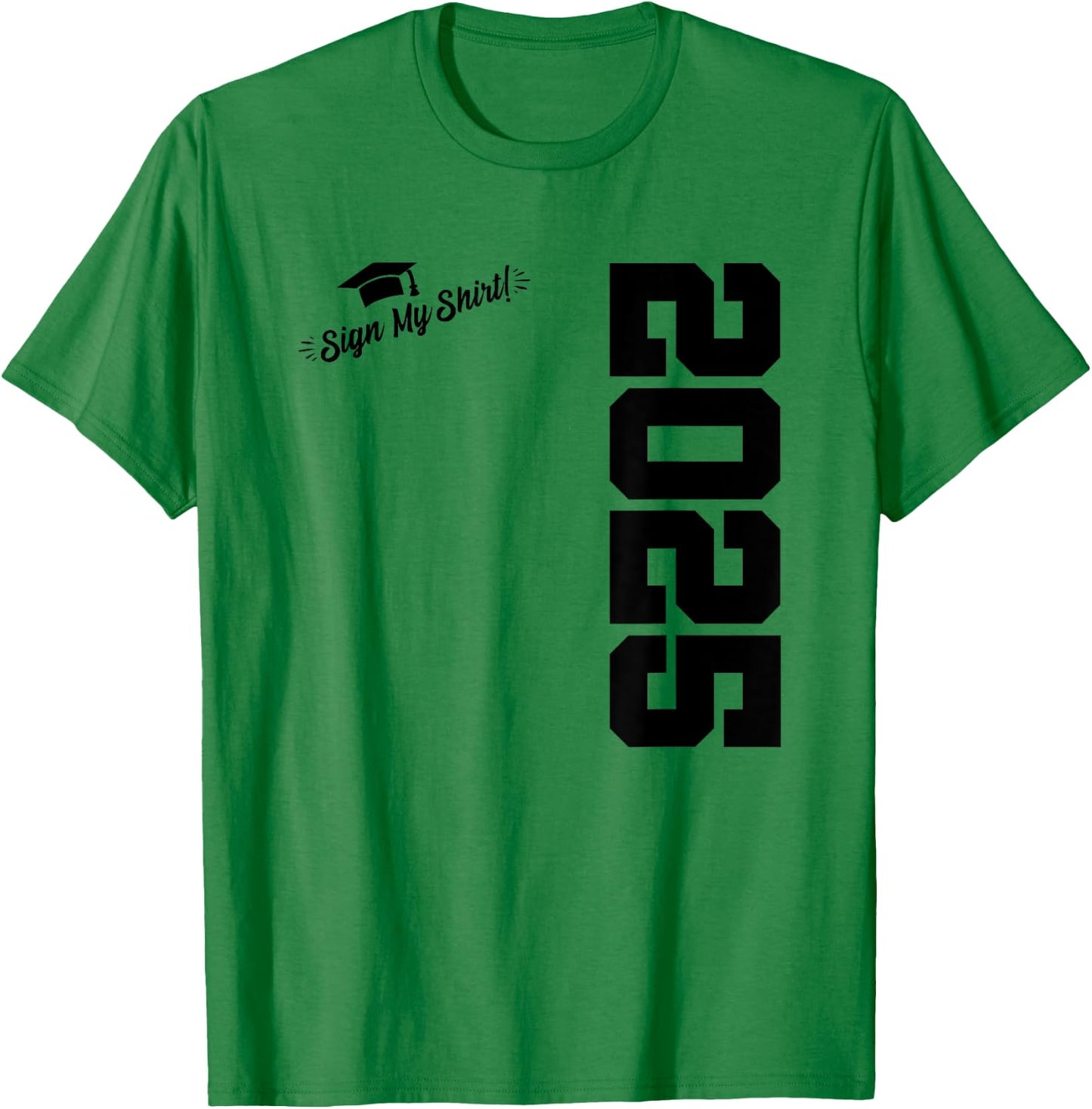 2025 Senior Graduation - Autograph Shirt - Class of 2025 T-Shirt - T-Shirt | Irish Green