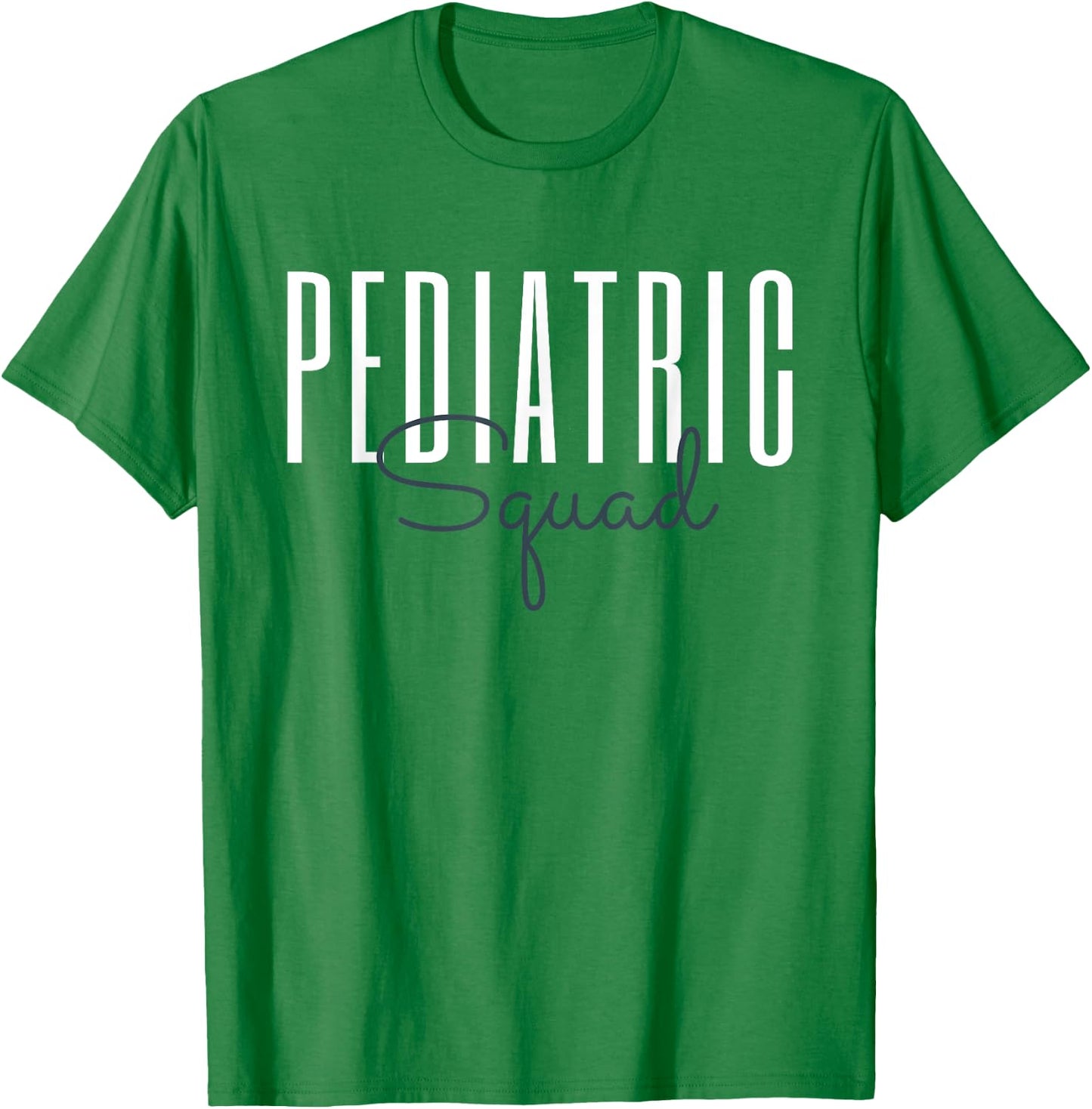 Pediatric Squad Pediatric Occupational Therapy PED T-Shirt - T-Shirt | Irish Green