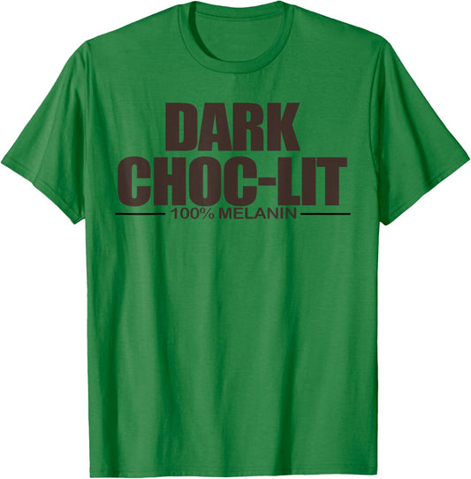 Dak Choc-Lit 100% Melanin T-Shirt - T-Shirt | Irish Green