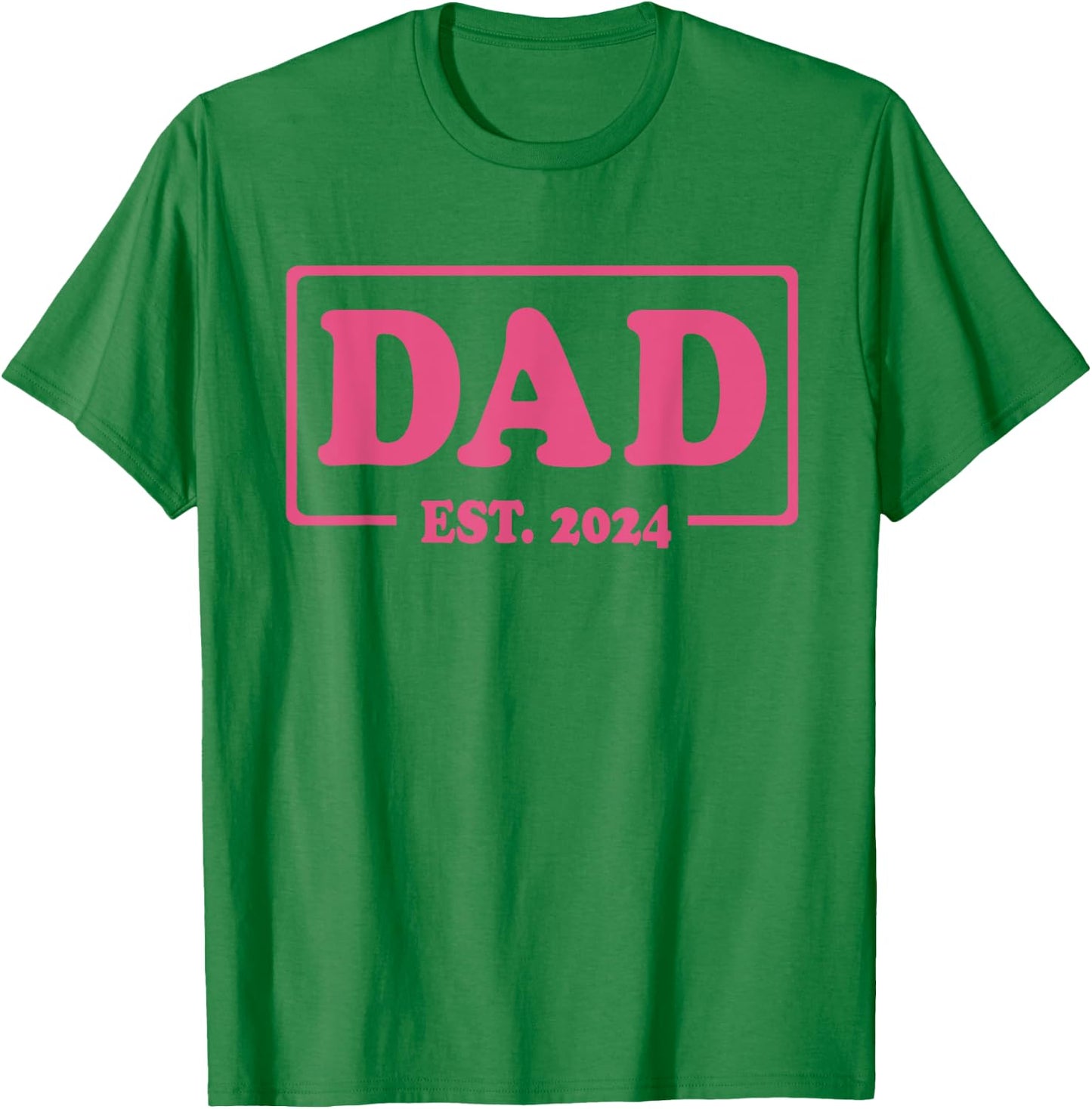 Dad Est. 2024 Classic Style Pink T-Shirt - T-Shirt | Irish Green