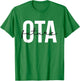 Future Occupational Therapist Assistant OT OTA Therapy T-Shirt - T-Shirt | Irish Green