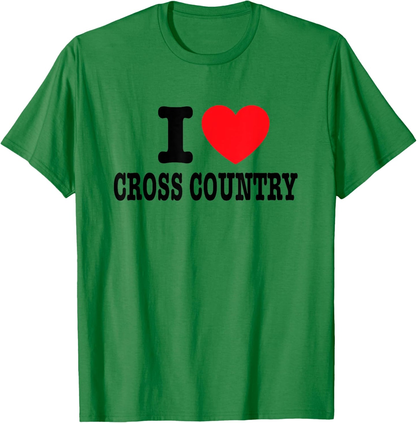 I Love Cross Country T-Shirt - T-Shirt | Irish Green