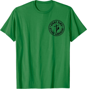 See that pole i did that pole lineman front & back T-Shirt - T-Shirt | Irish Green