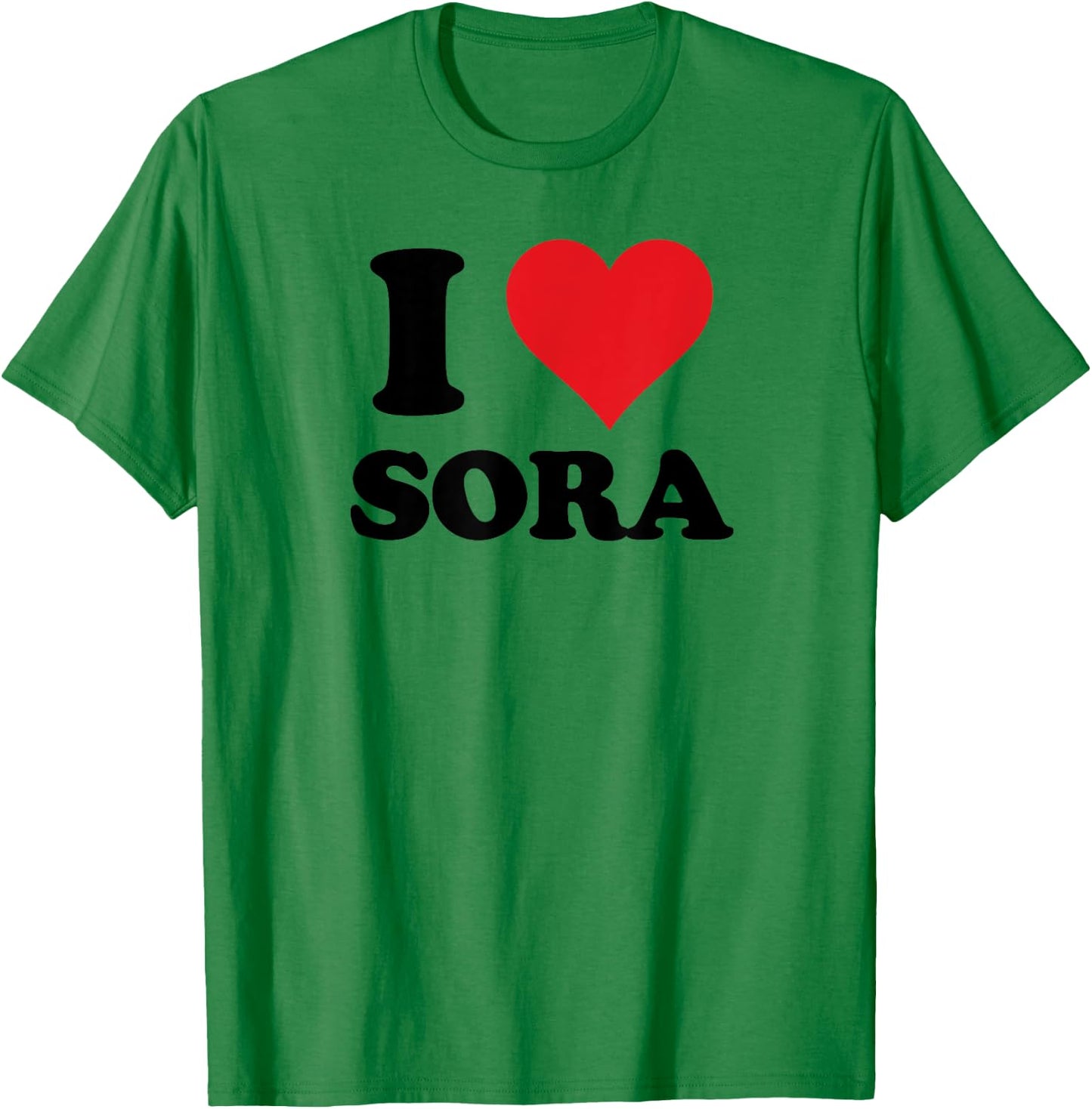 I Heart Sora First Name I Love Personalized Stuff T-Shirt - T-Shirt | Irish Green